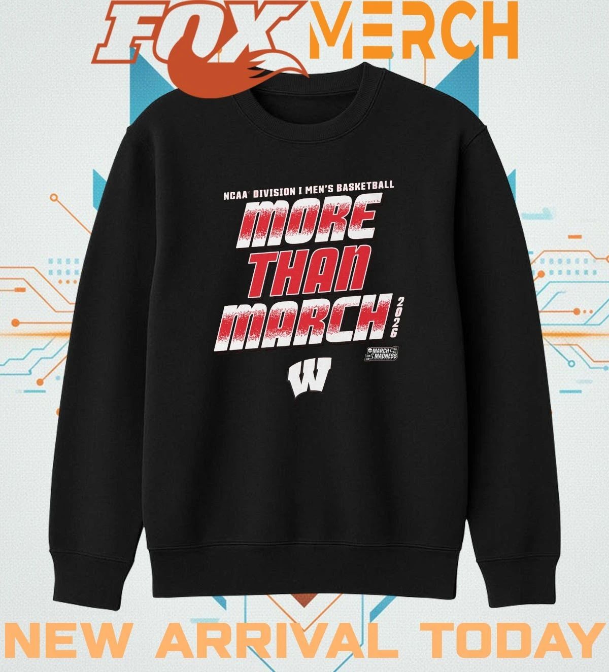 Wisconsin Badgers 2026 NCAA Division I Men’s Basketball More Than March Madness t-shirt