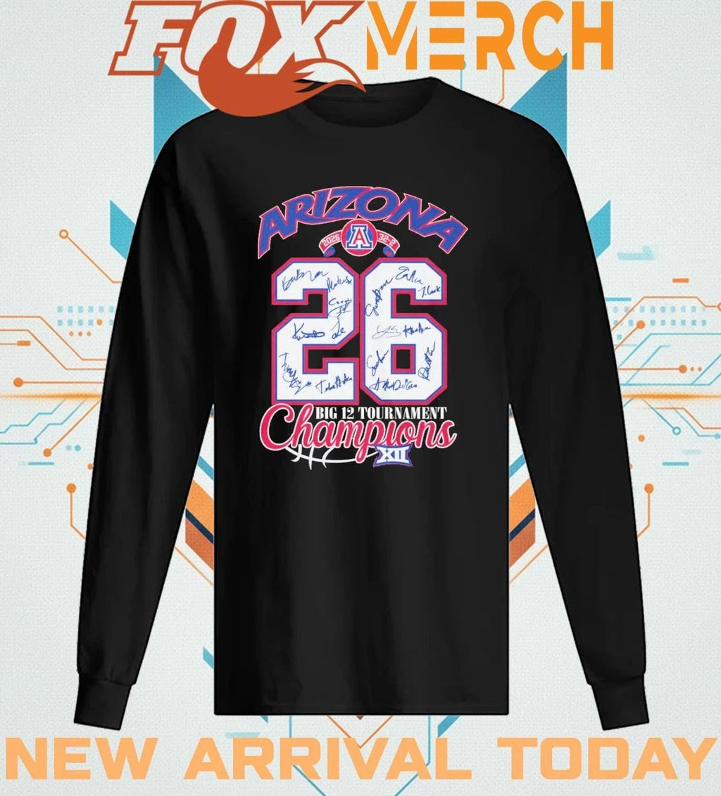 Arizona Wildcats 2026 32-2 Big 12 Tournament Champions signatures t-shirt