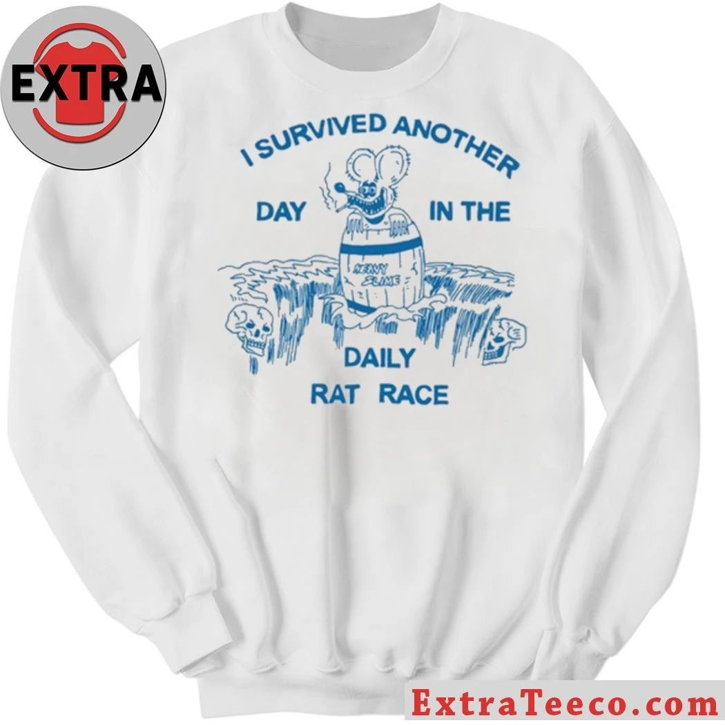 I Survived Another Day In The Heavy Slime Daily Rat Race Shirt