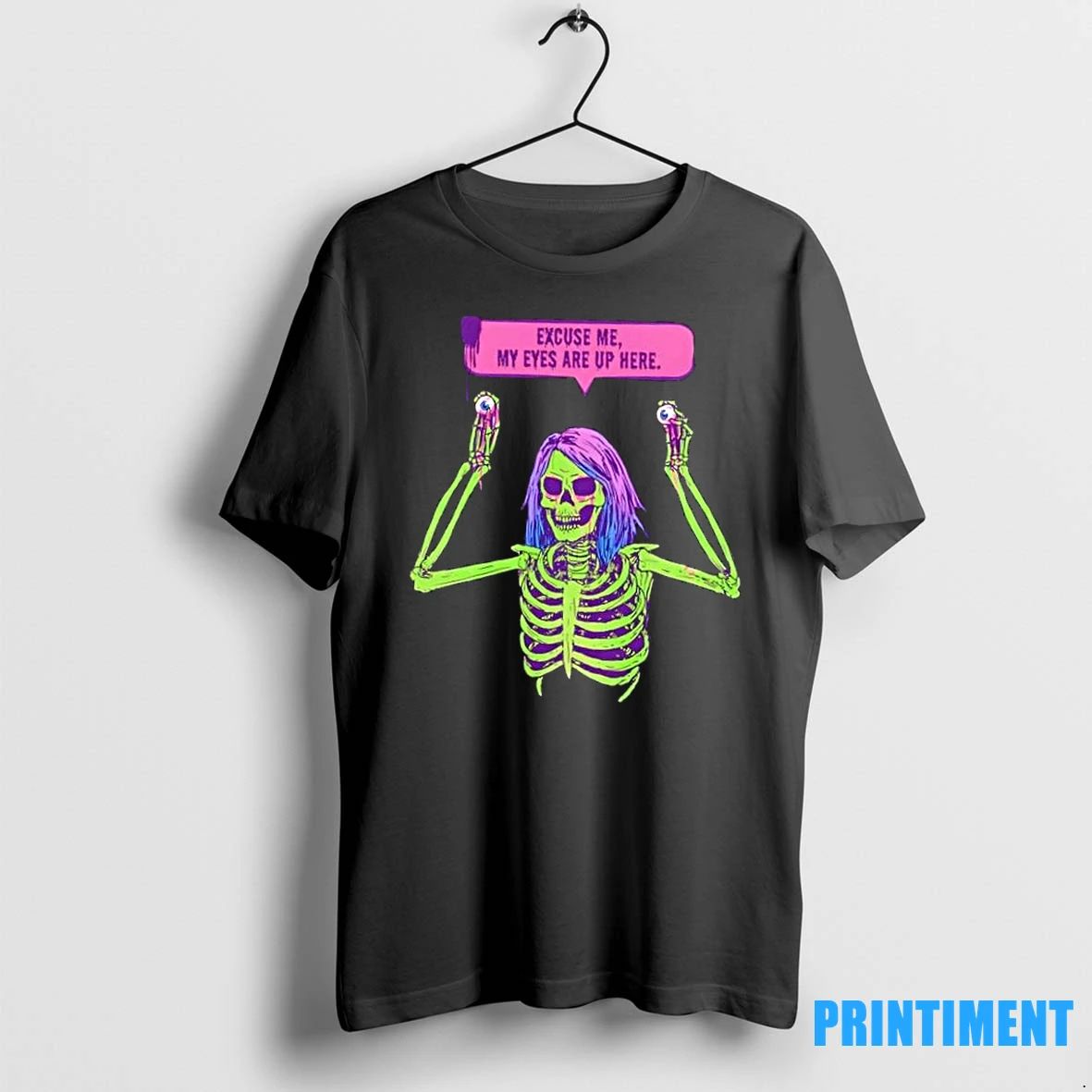 Skeleton Girl Excuse Me My Eyes Are Up Here Halloween Tshirts Sweater