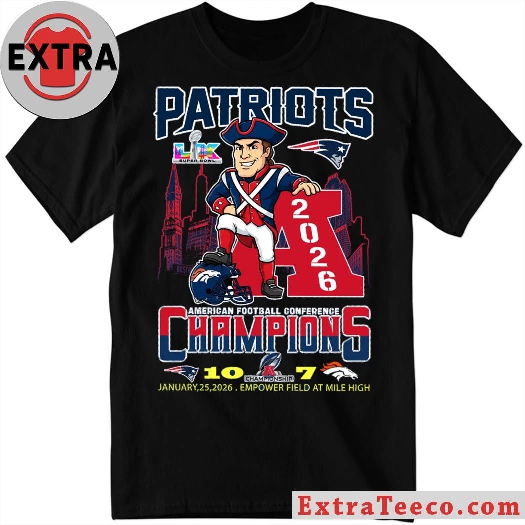 Patriots AFC Championship 2026 Patriots 10 Broncos 7 January 25 2026 Empower Field At Mile High Shirt