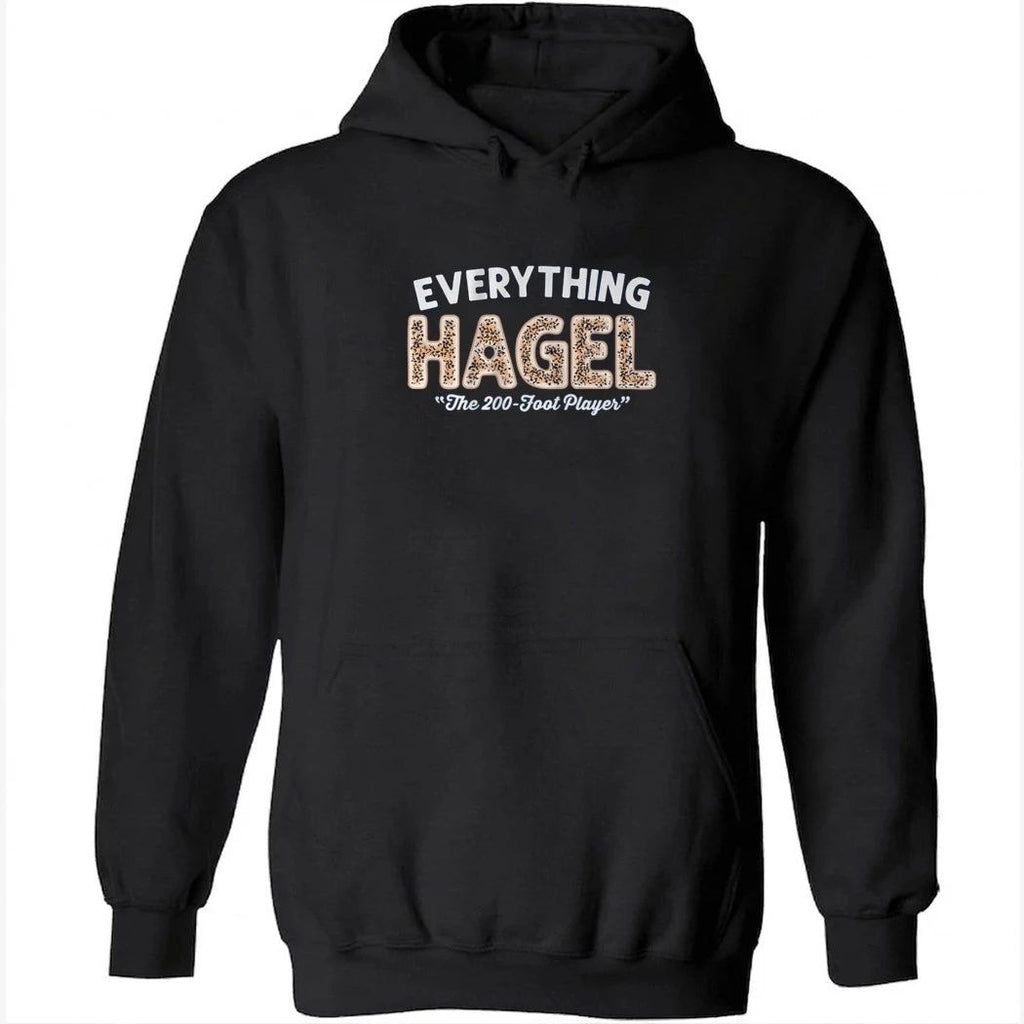 Brandon Hagel Everything The 200-Foot Player Shirt