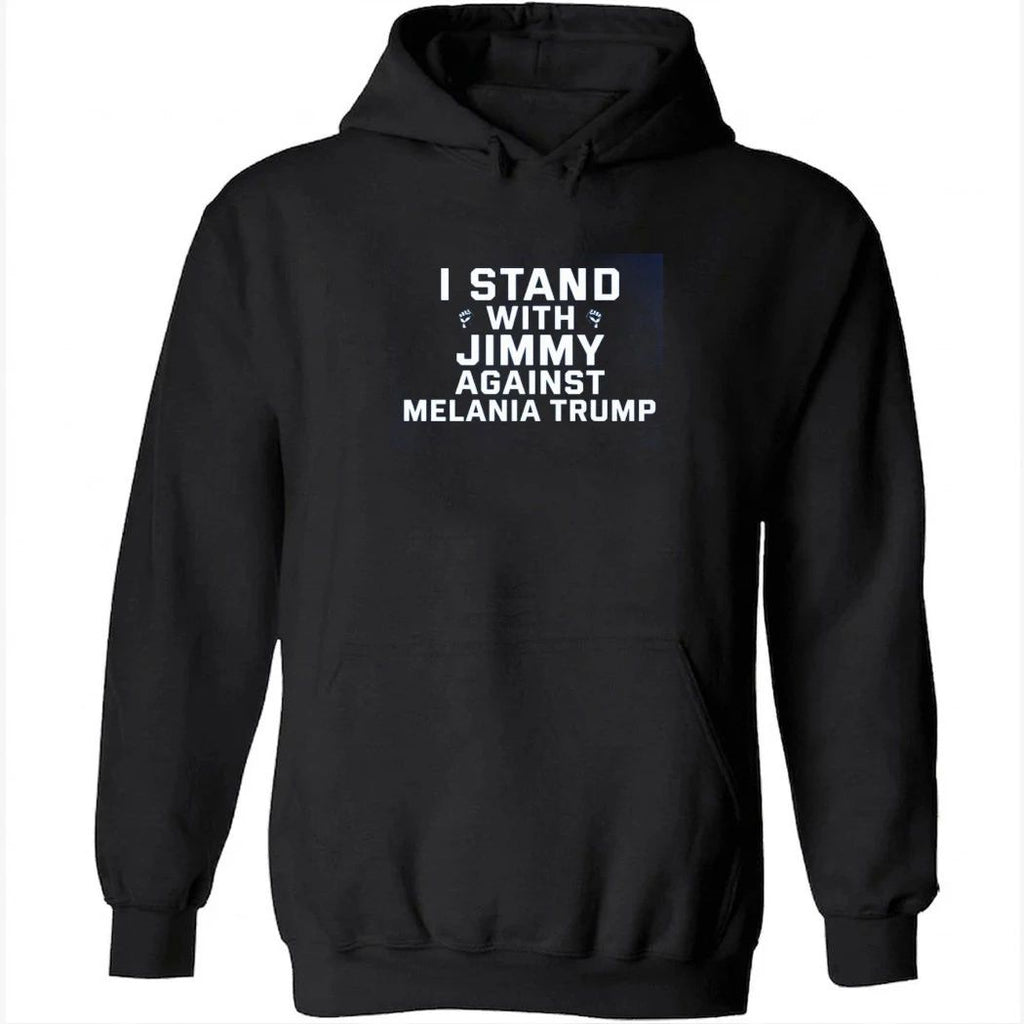 I Stand With Jimmy Against Melania Trump Shirt