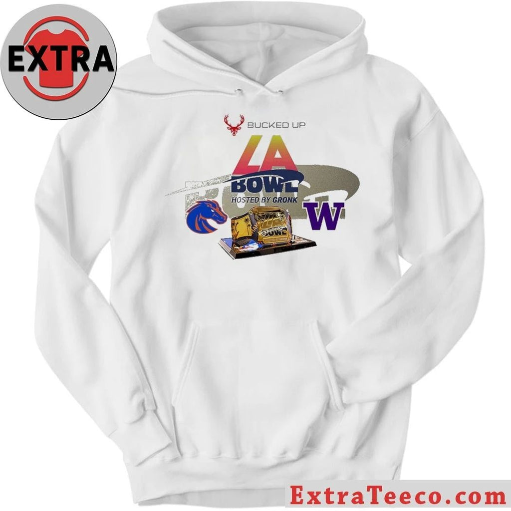 Original Bucked Up LA Bowl Hosted By Gronk Boise State Broncos Versus Washington Huskies Bowl Season College Football 2025 2026 Logo Shirt