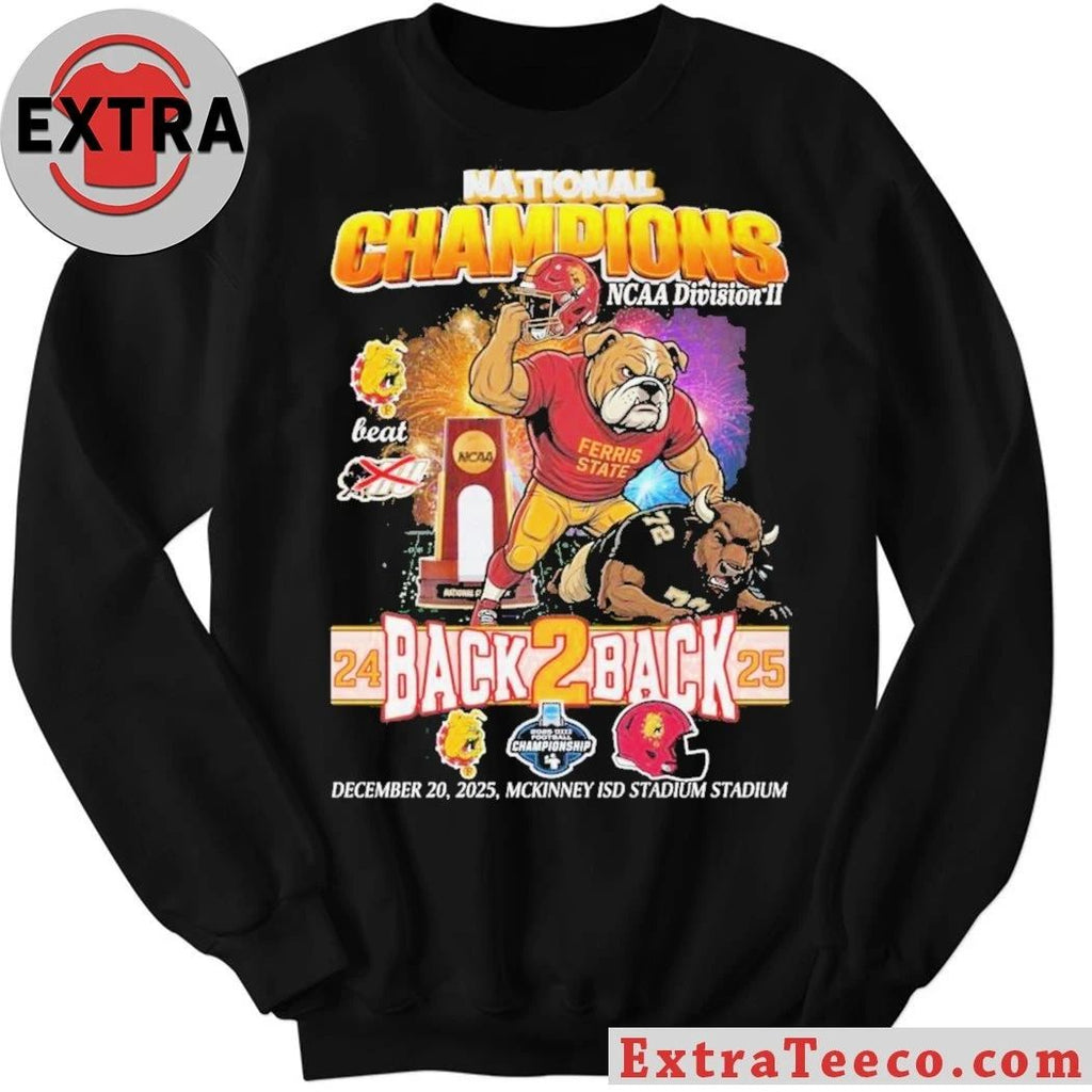 Original The Ferris State Bulldogs won the NCAA Division II football championship 42-21 on December 20, 2025, at McKinney ISD Stadium in Texas Shirt