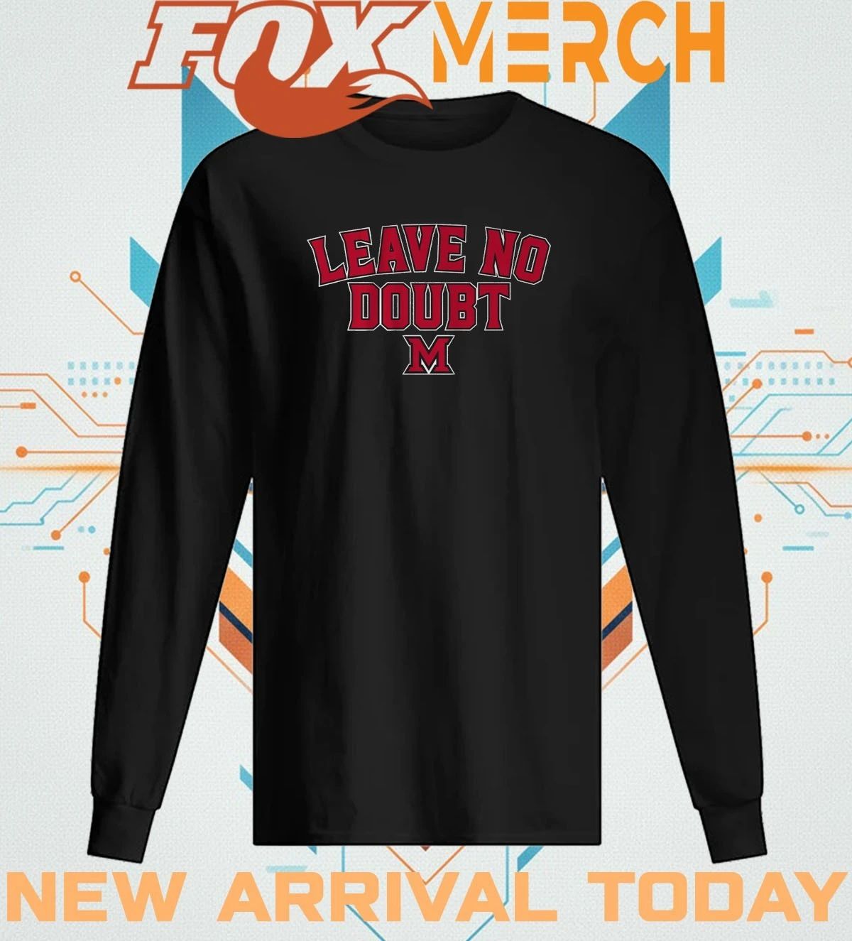 Miami Redhawks basketball leave no doubt t-shirt