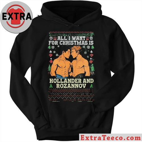 All I Want For Christmas Is Hollander And Rozanov Heated Rivalry by Rachel Reid T-Shirt