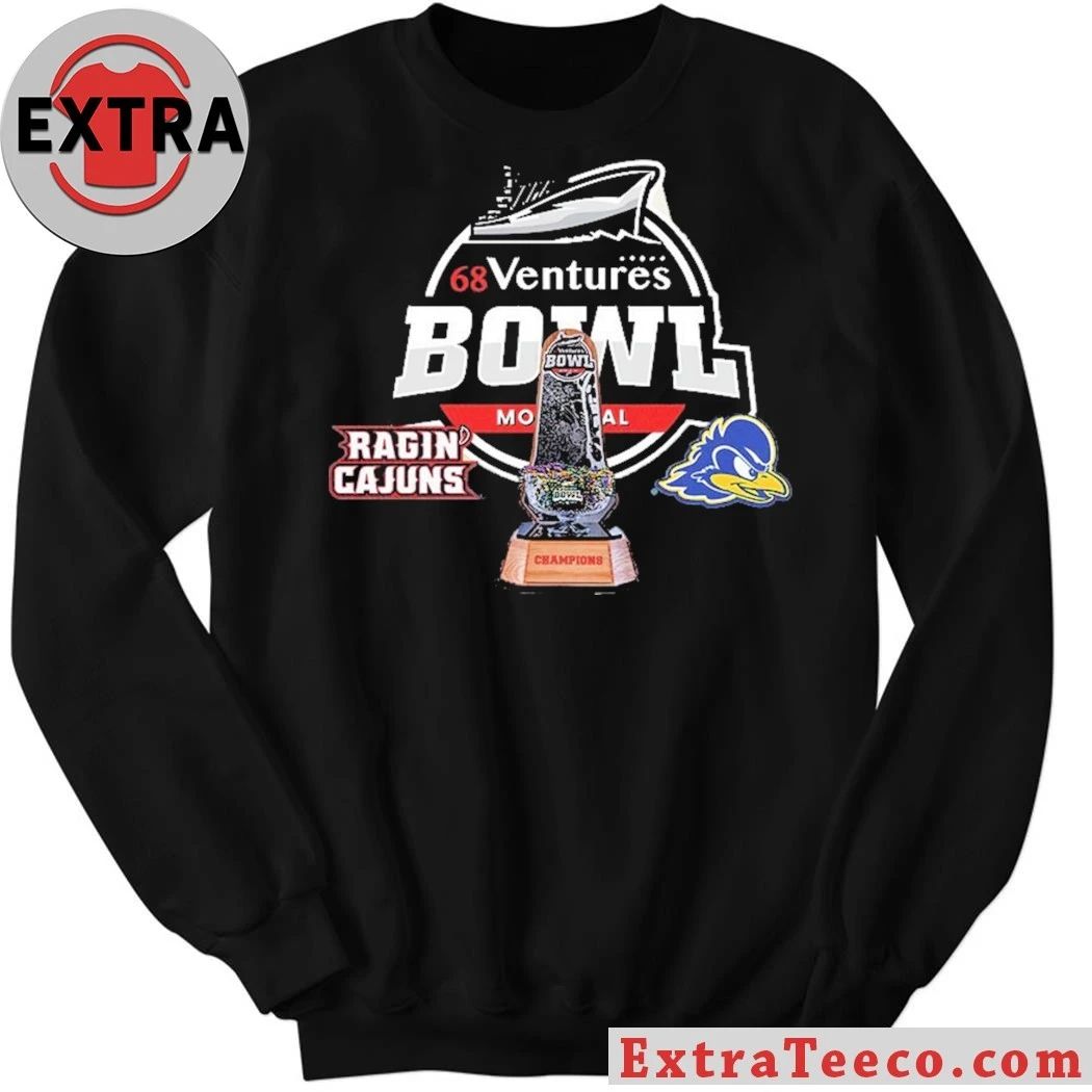 68 Ventures Bowl Louisiana Ragin’ Cajuns Versus Delaware Fightin’ Blue Hens Bowl Season College Football 2025 2026 Logo Shirt