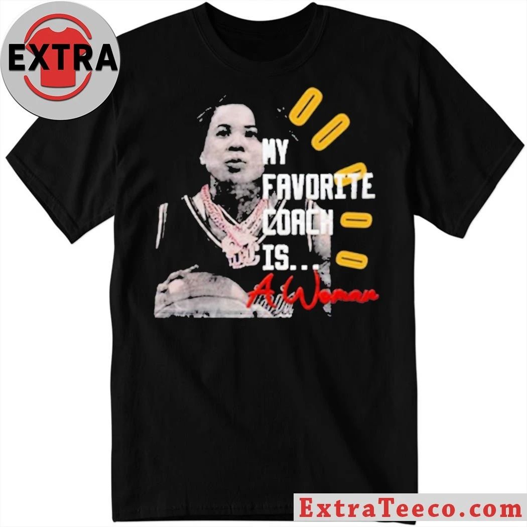 Famous Women’s Basketball Coach Dawn Staley My Favorite Coach Is A Woman Shirt