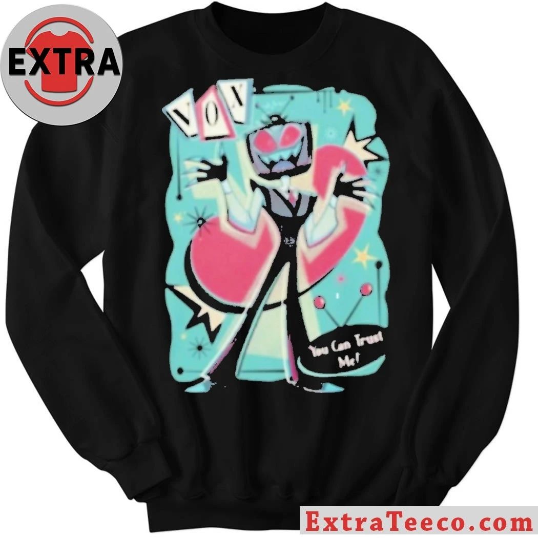 Original OXTEK You Can Trust Me Shirt