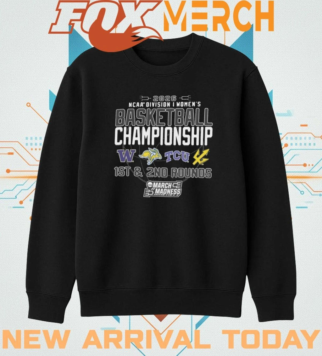 2026 NCAA Division I Women’s Basketball Championship 1st & 2nd Rounds Fort Worth, TX shirt
