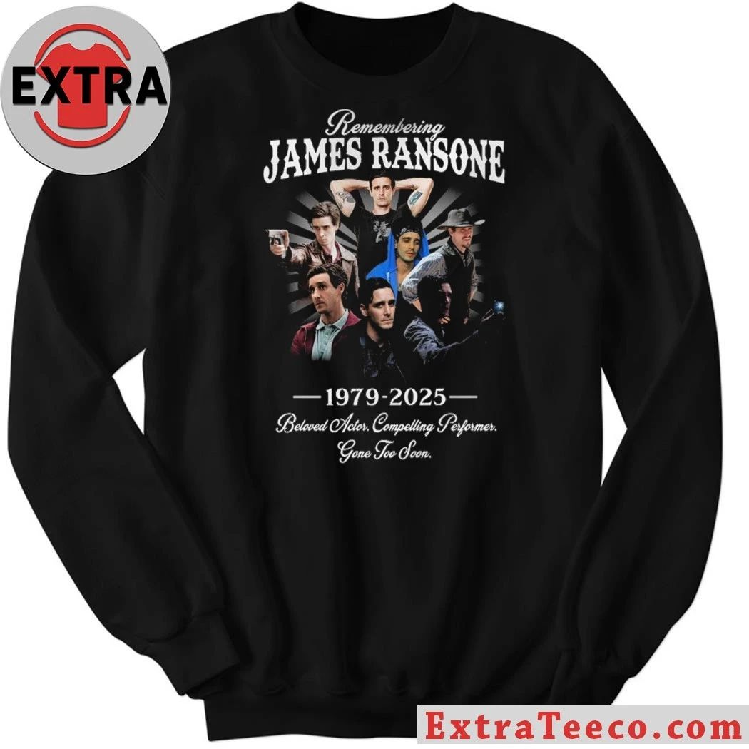 Remembering James Ransone 1979 2025 Beloved Actor Compelling Performance Gone Too Soon Hoodie Shirt