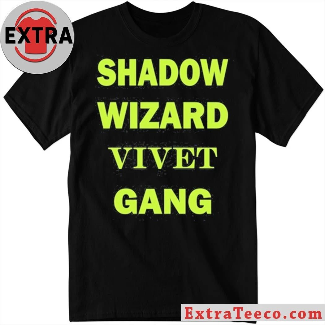 Shadow Wizard Vivet Gang Shirt