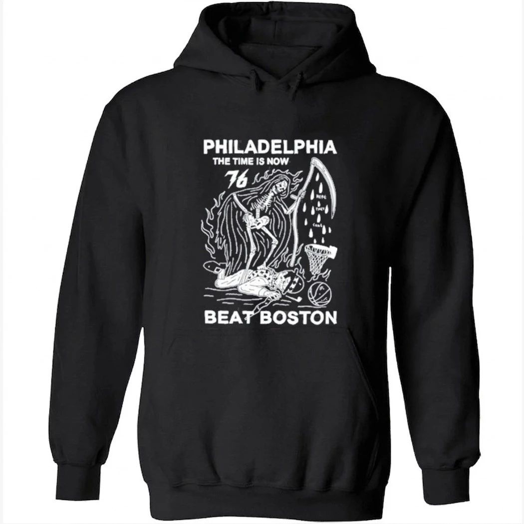 Philadelphia The Time Is Now Beat Boston Shirt