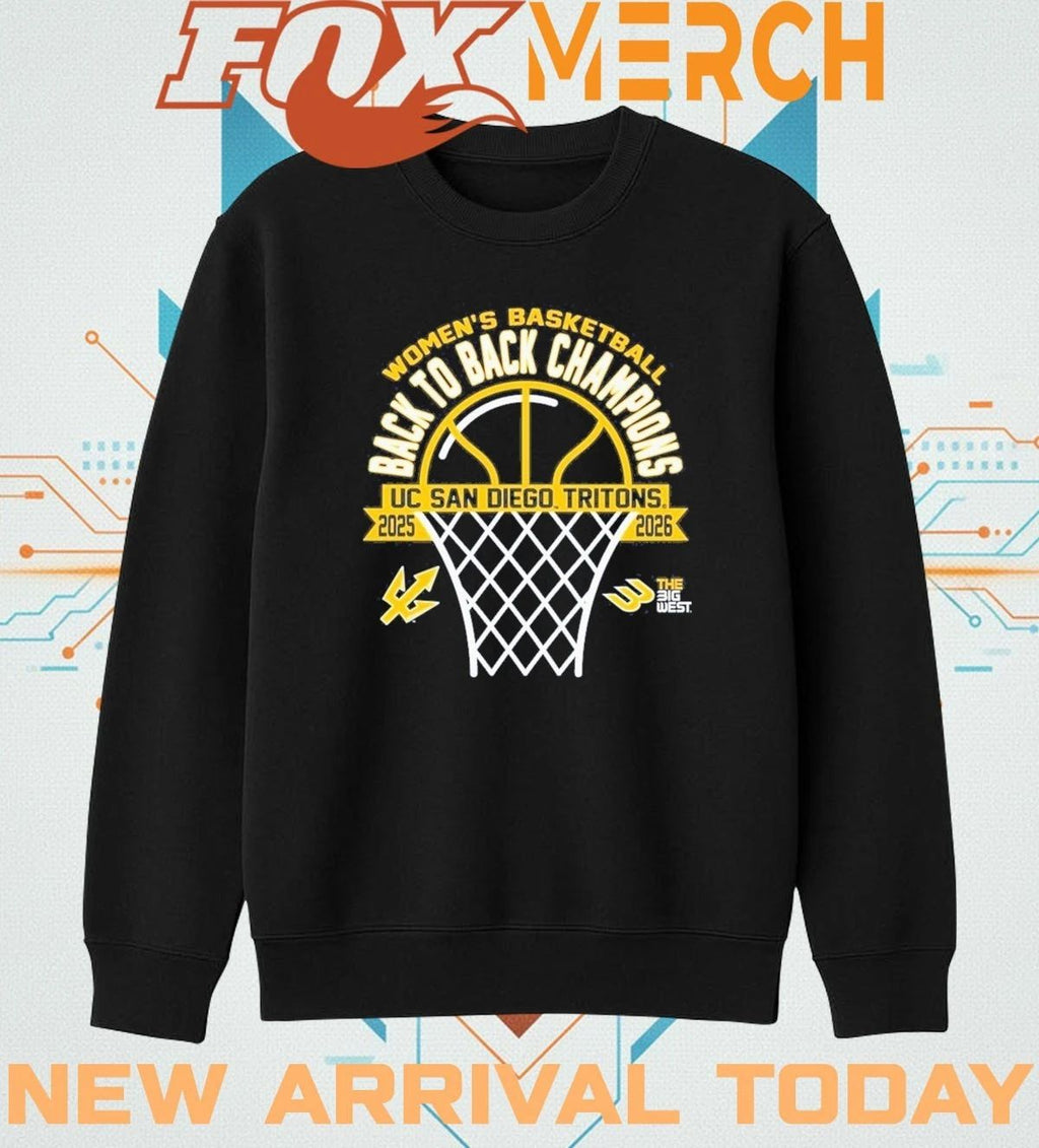 Uc San Diego Tritons Women’s Basketball back to back Champions 2025-2026 t-shirt