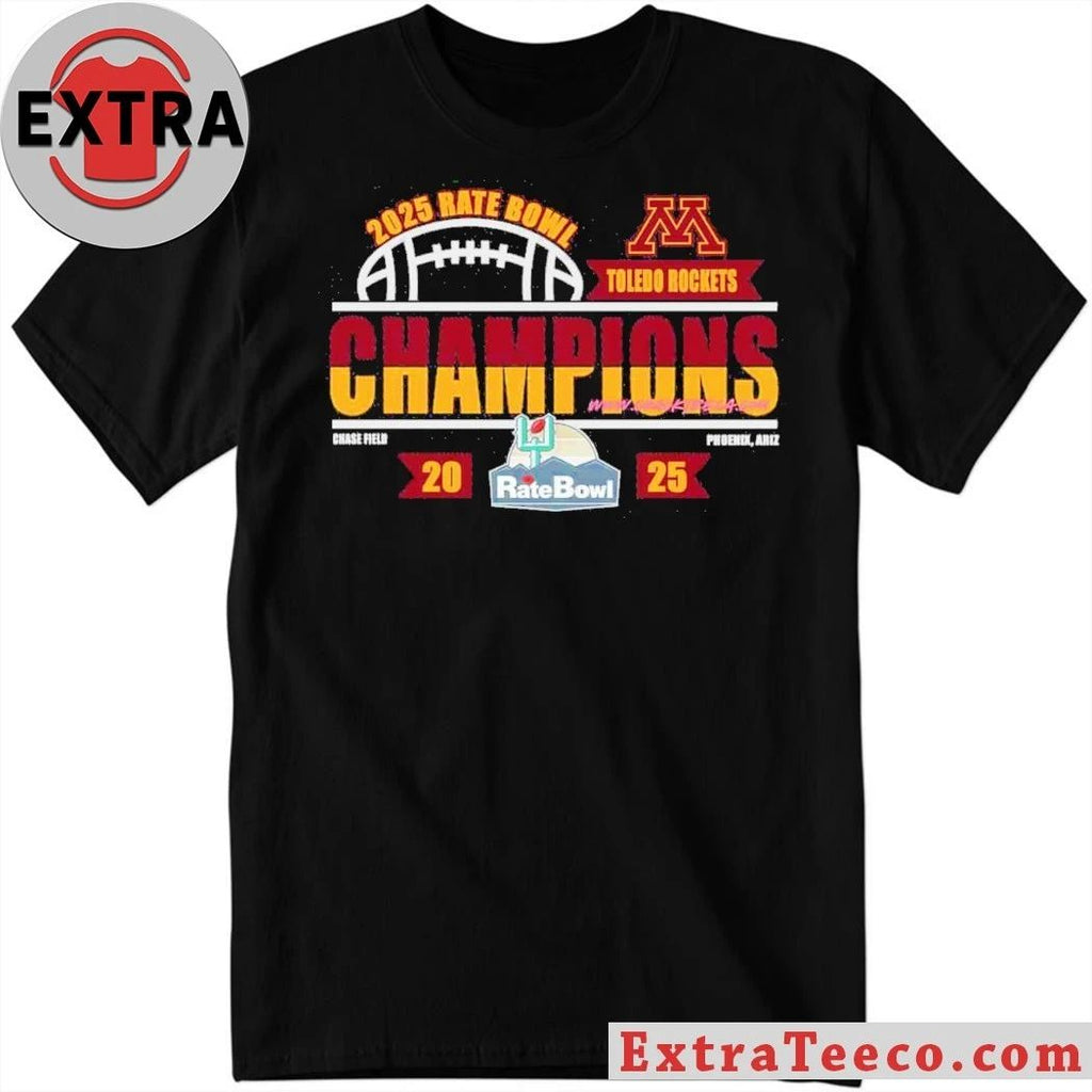 Original Celebrating the Minnesota Golden Gophers’ victory over the Toledo Rockets at the 2025 Rate Bowl Shirt