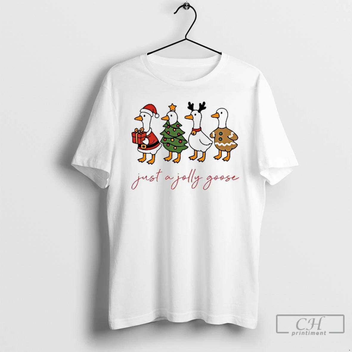 Premium Just A Jolly Goose Funny Christmast T Shirts
