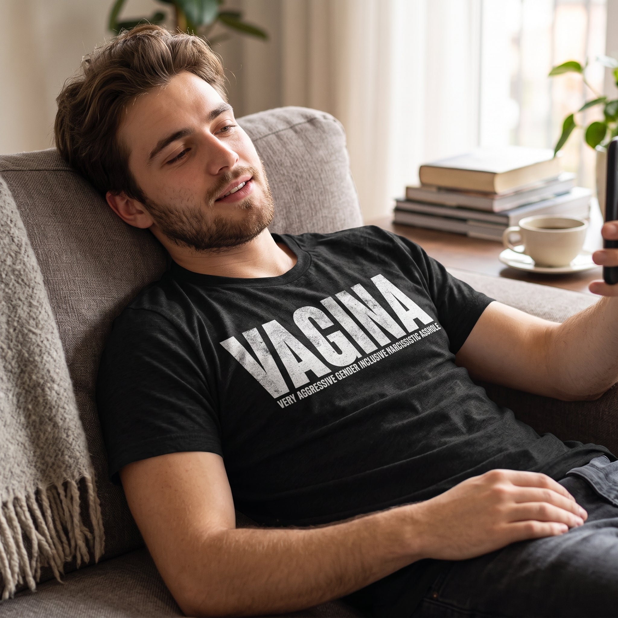 Vagina Very Aggressive Gender Inclusive Narcissistic Asshole Men's T Shirt