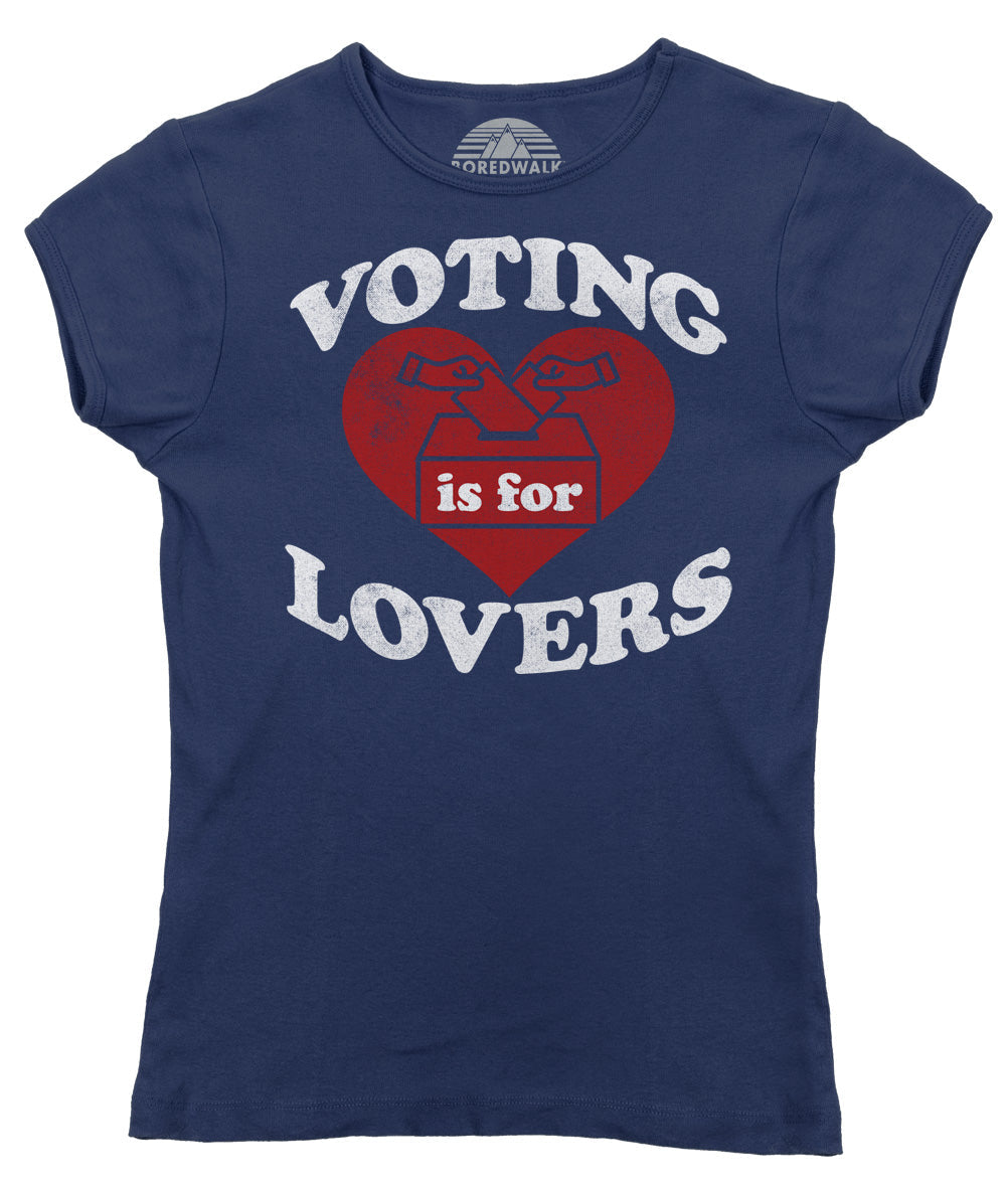 Women's Voting Is For Lovers T-Shirt