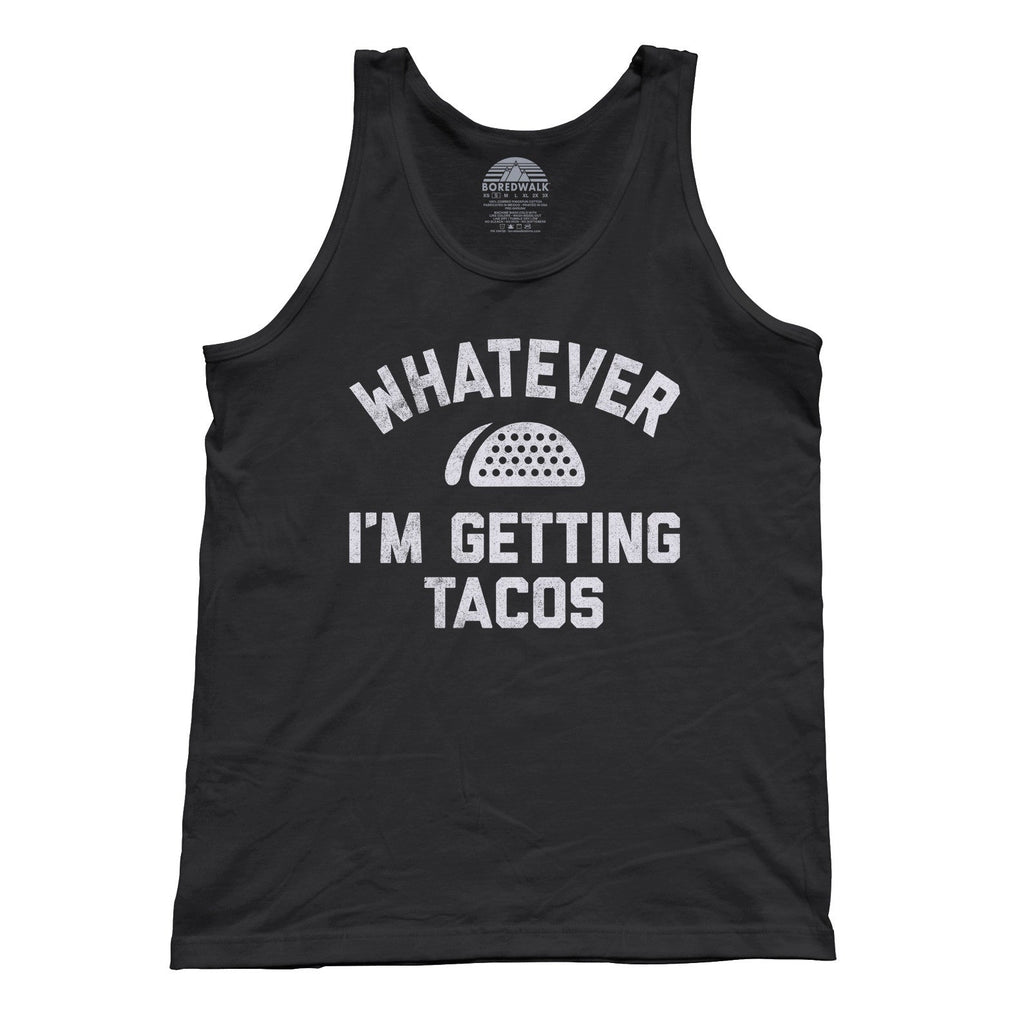 Unisex Whatever I'm Getting Tacos Tank Top