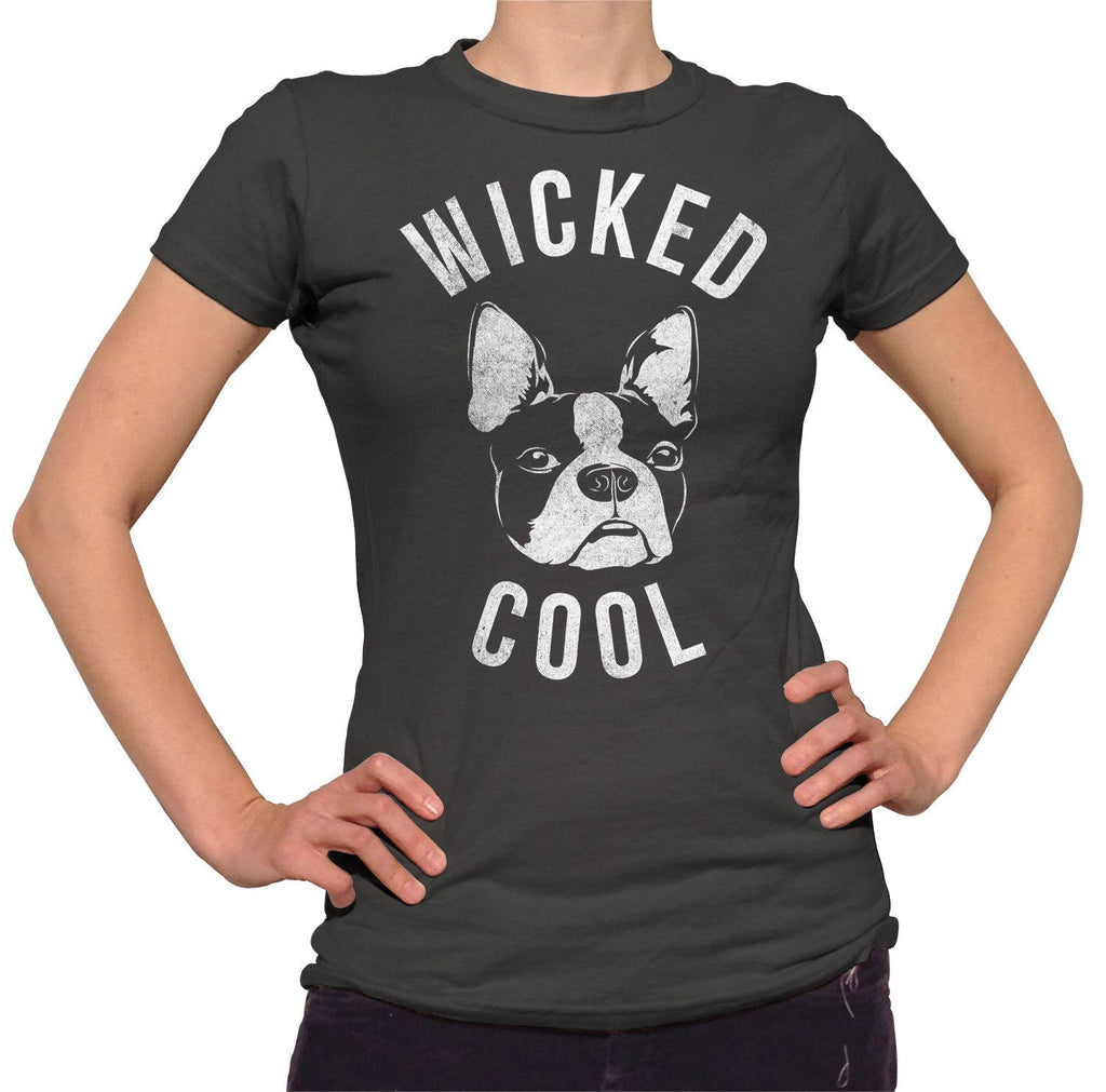 Women's Wicked Cool Boston Terrier T-Shirt