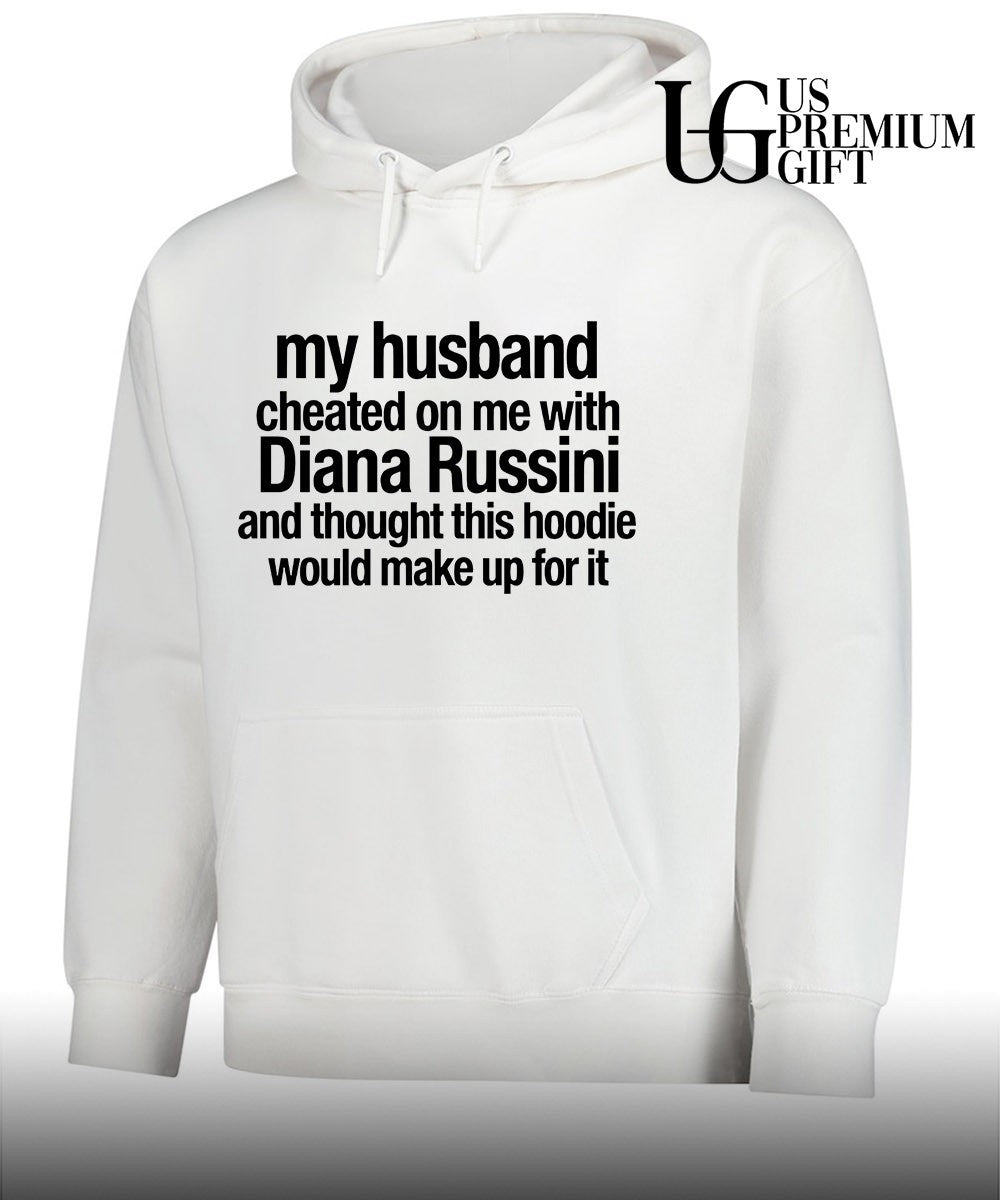 Mike Vrabel my husband cheated on me with Diana Russini shirt