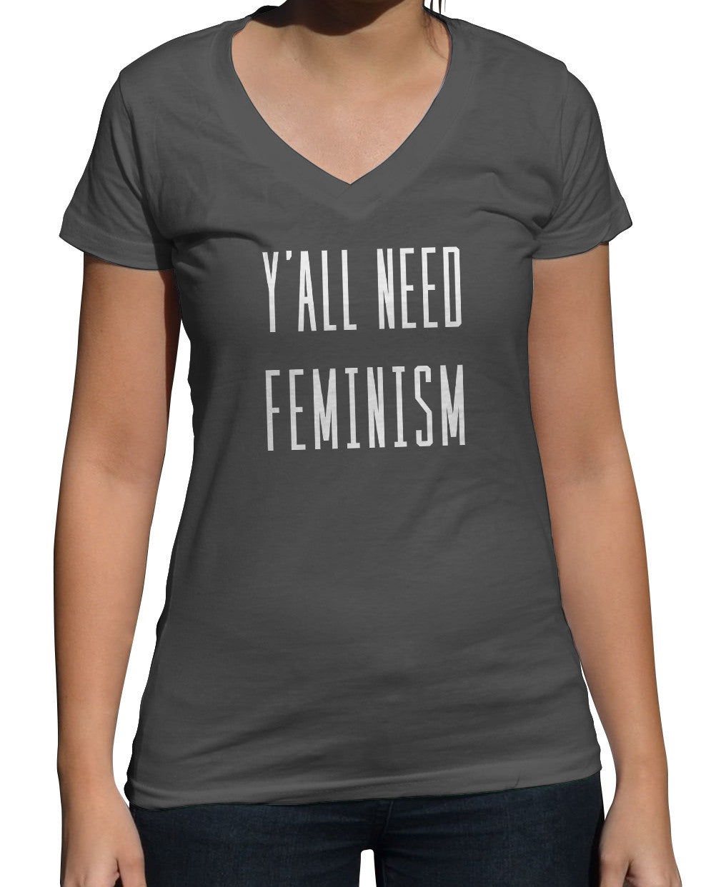 Women's Y'All Need Feminism Vneck T-Shirt - Funny Feminist Shirt