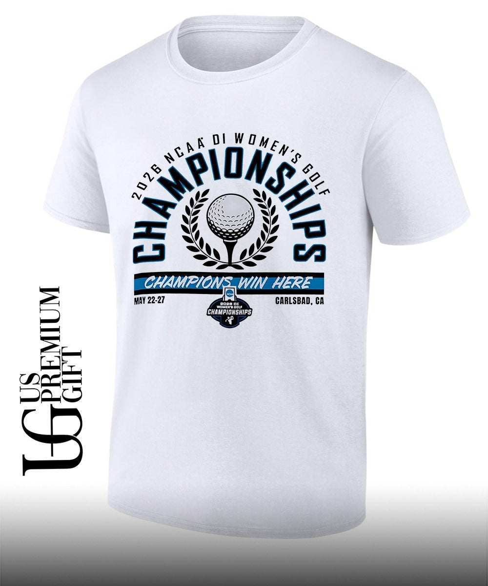 2026 NCAA DI Women’s Golf Championship Win Here shirt